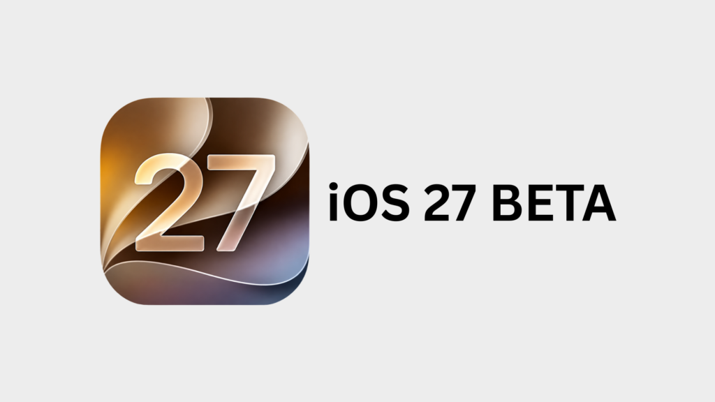 iOS 27 Beta